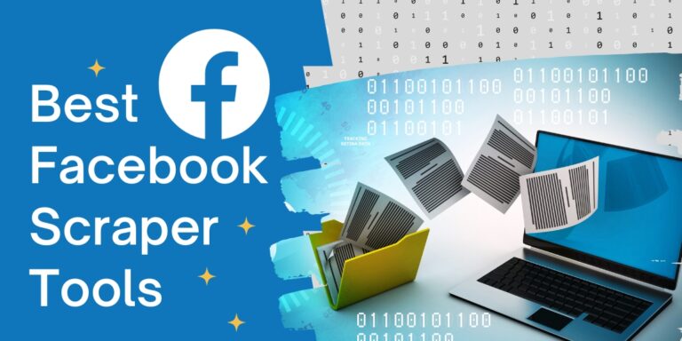 9+ BEST Facebook Scraper Tools for Data Extraction in 2025