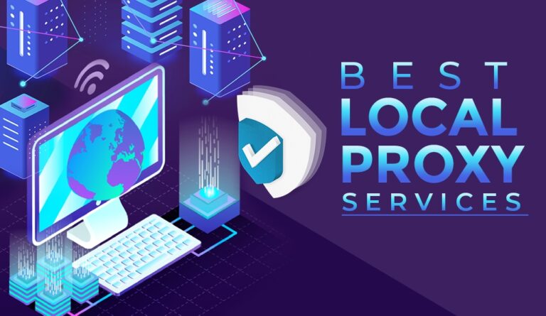 7 Best Local Proxy Services in 2025